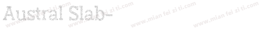 Austral Slab字体转换